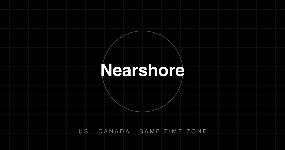 Nearshore Software Development: Nearshore vs Offshore, and Why Canada cover image