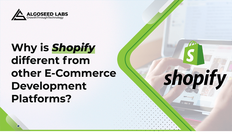 Benefits of choosing Shopify for E-Commerce Business Development